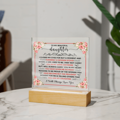 To My Beautiful Daughter – Acrylic Square